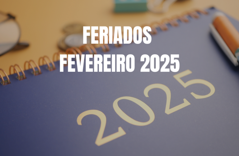 Calendário de Feriados de Fevereiro 2025